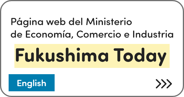 Página web del Ministerio de Economía, Comercio e Industria Fukushima Today [English]