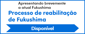 Progreso de la reconstrucción de Fukushima